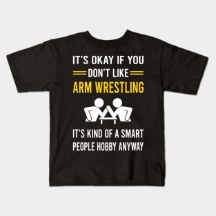 Smart People Hobby Arm Wrestling Wrestler Armwrestling Kids T-Shirt